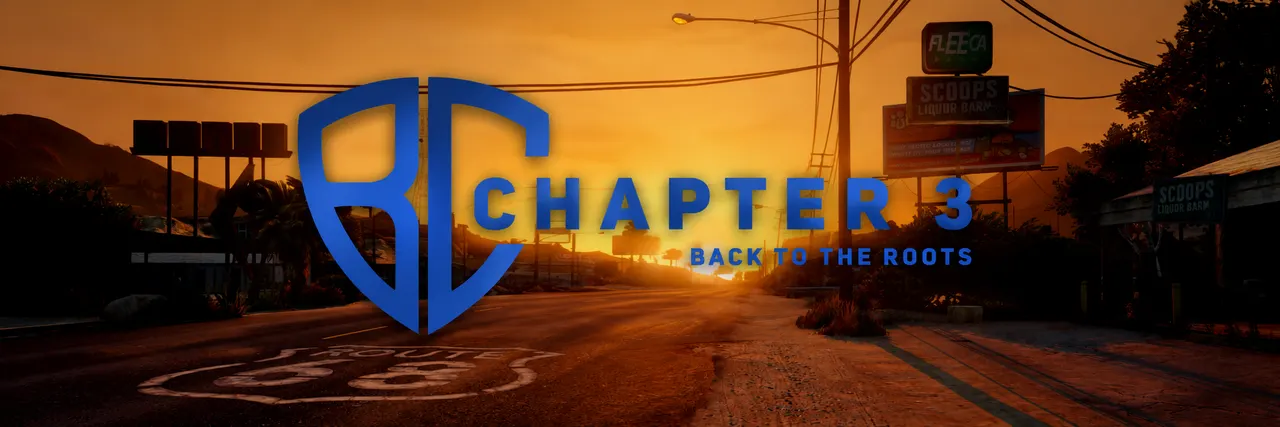 Chapter 3 - Back to the Roots